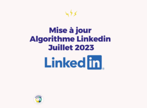 mise à jour algorithme linkedin 2023